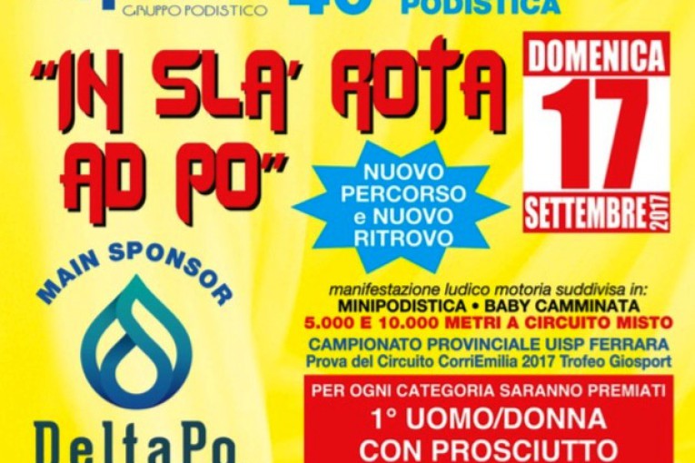 Tutti di corsa alla 40^ 'IN SLA ROTA AD PO'